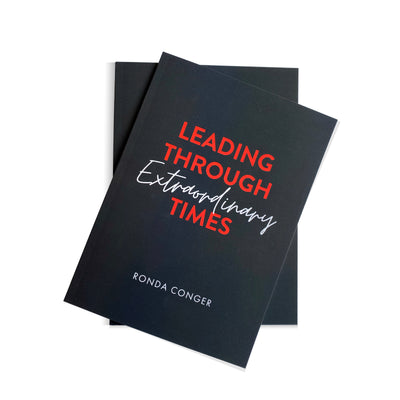 Leading Through Extraordinary Times